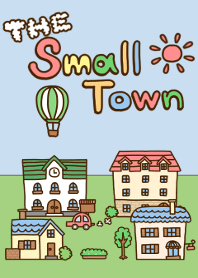 The Small Town