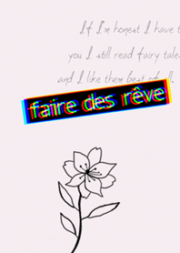 faire des rêve