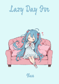 lazy day for Nan