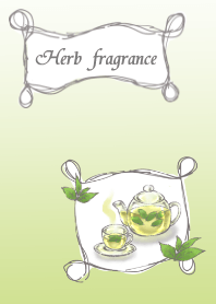 Herb fragrance