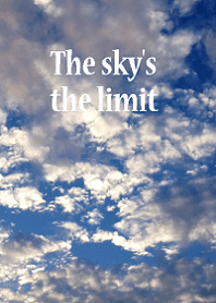 The sky's the limit
