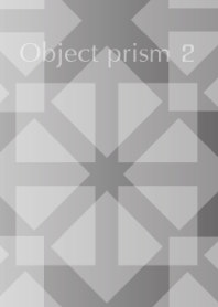 Object prism 2