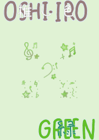 I found my OSHI-IRO , Green-4