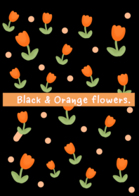 black & orange flowers.