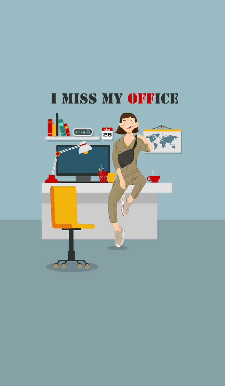 i miss my office