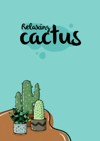 Relaxing Cactus
