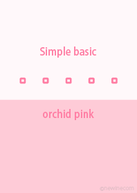 Simple basic orchid pink