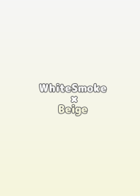 WhiteSmoke×Beige.TKC