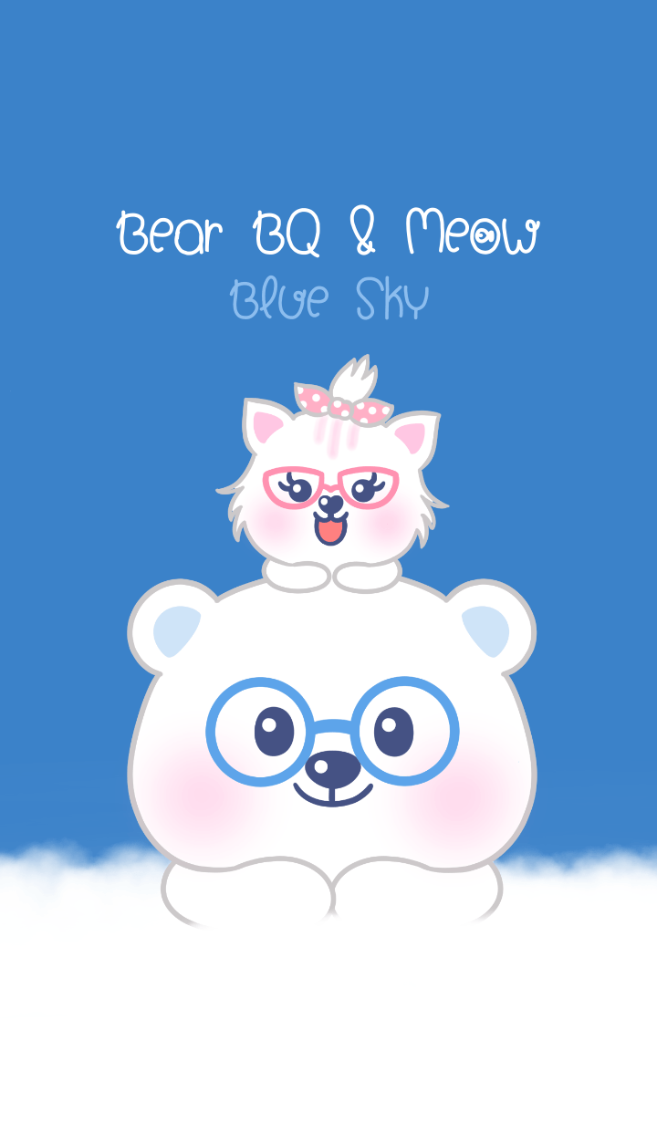 Bear BQ and Meow: Blue Sky