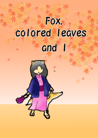 Fox, colored leaves and I