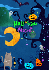 - HALLOWEEN NIGHT -