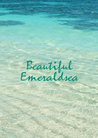 Beautiful Emeraldsea. 24 -MEKYM-