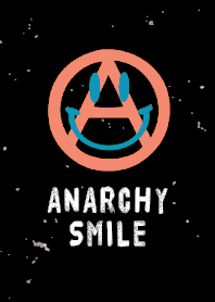 ANARCHY SMILE 113
