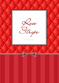 Rose Stripe .