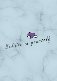 Believe in yourself Marble/Blue