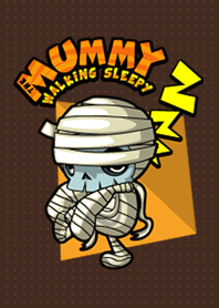 MUMMY WALKING SLEEPY (Version 1.)
