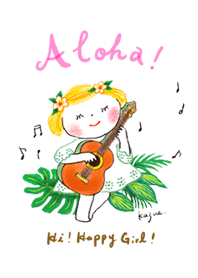 ハイ！ ハッピーガール！「Aloha!」#fresh