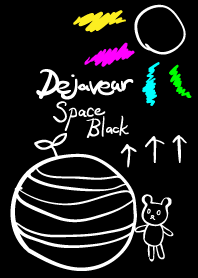 デジャベア ～スペースブラック～