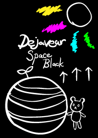 DEJAVEAR ~Spaceblack~