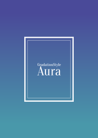 Gradation Style / Aura 74