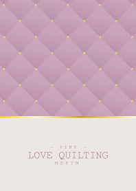 LOVE QUILTING PINK 7