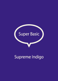 Super Basic Supreme Indigo