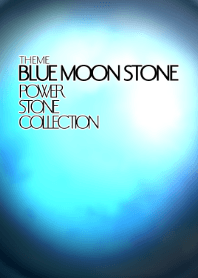 power stone collection BLUE MOON STONE