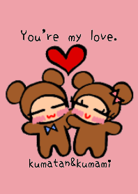 Lovely bear Kumatan&Kumami
