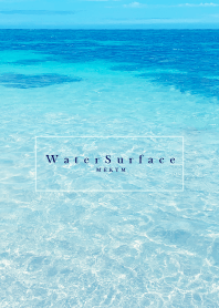 Water Surface 21 -HAWAII-