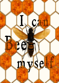 I can bee myself