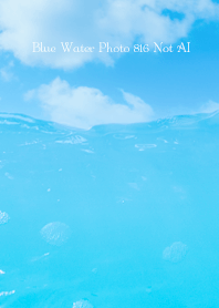 Blue Water Photo 816 Not AI