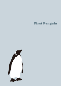 First Penguin