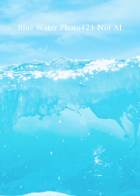 Blue Water Photo421 Not AI