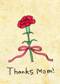 Thanks Mom!