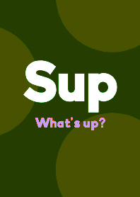 Sup-Whats up- DOT THEME 43