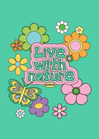 Live with Nature