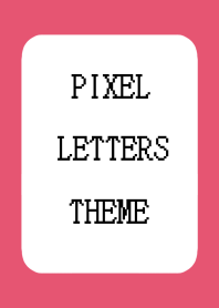 PIXEL LETTERS THEMEj-RED