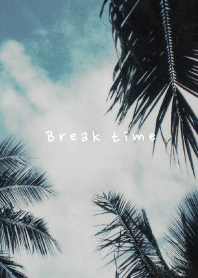 Break time_45