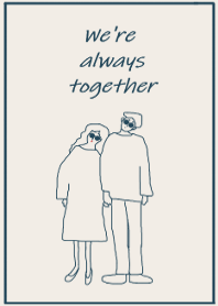 We're always together /navyblue beige