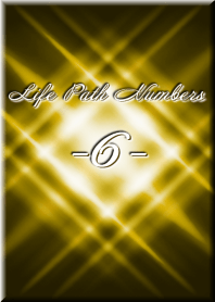 Life Path Numbers -6-