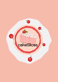 Cake Slices