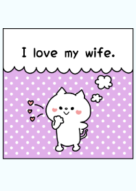 I love my wife. -10-