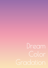 Dream Color Gradation*ppy