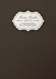 Brown Leather.