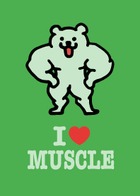 I LOVE MUSCLE(Macho Bear) Fresh