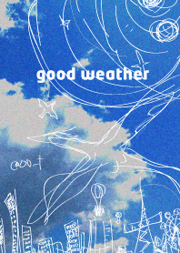 good weather