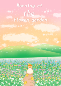 Morning at the flower garden