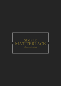 -MATTE BLACK- SIMPLE 2