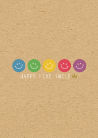-HAPPY FIVE SMILE- CROWN 20