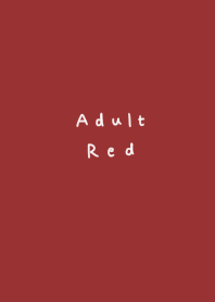 mature red. Stylish and simple.